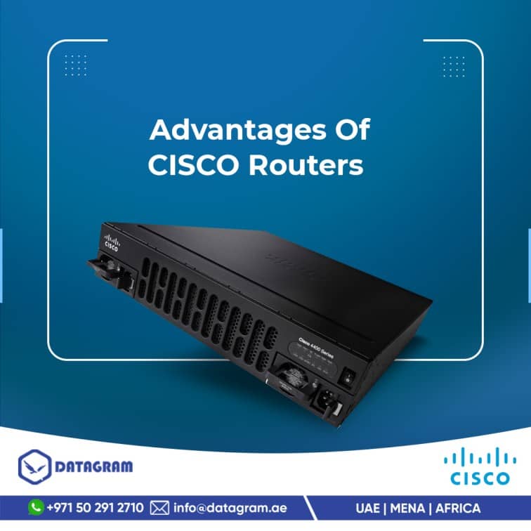 Advantages of Cisco Routers